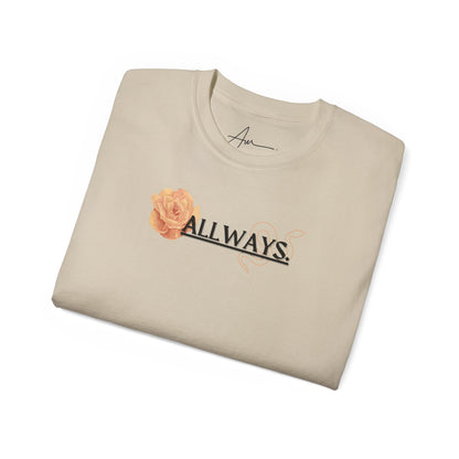 ALLWAYS (LOVE) T-Shirt