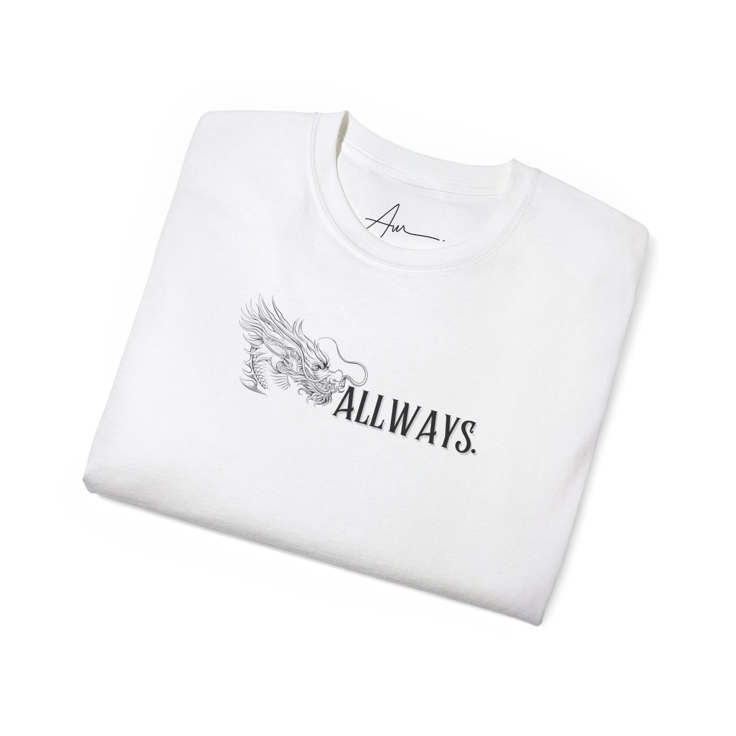 ALLWAYS (SRNA) Unisex T-Shirt