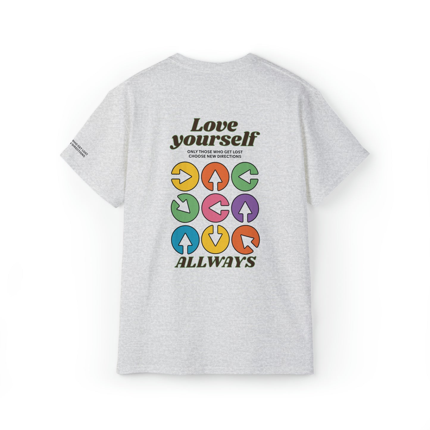 ALLWAYS (LOVE YOURSELF) T-Shirt