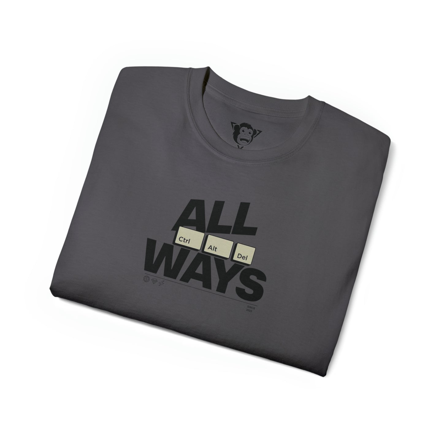 ALLWAYS (CTRL+ALT+DEL) T-Shirt