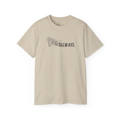 ALLWAYS (SRNA) Unisex T-Shirt