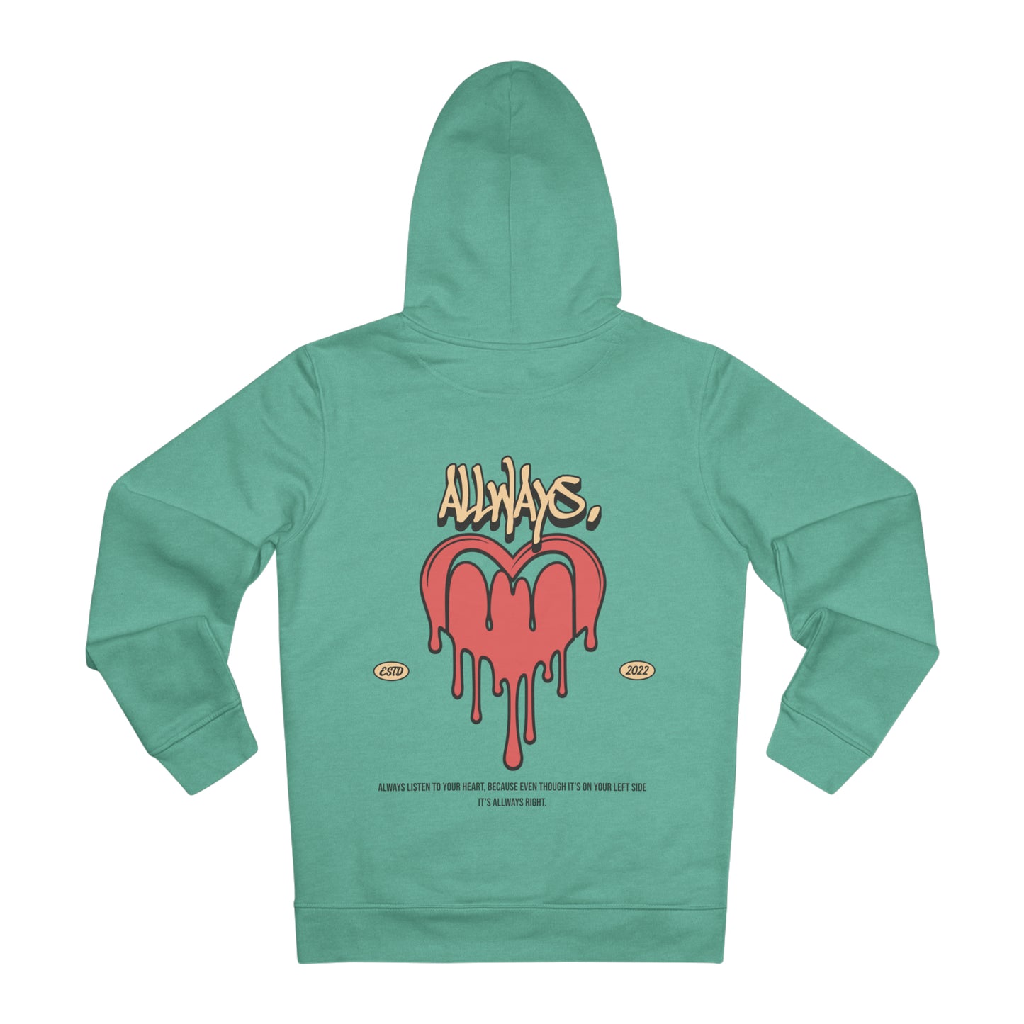 ALLWAYS HEART Hoodie