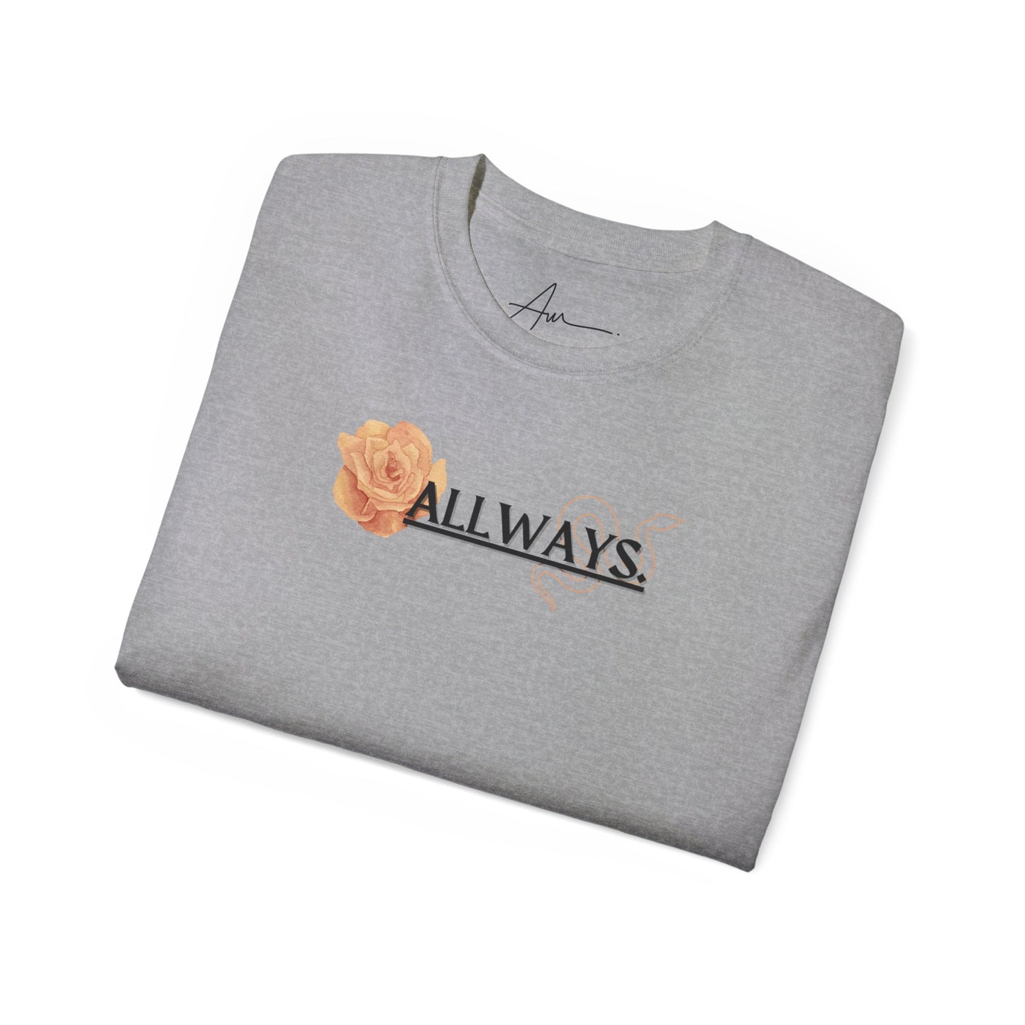 ALLWAYS (LOVE) T-Shirt