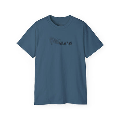 ALLWAYS (SRNA) Unisex T-Shirt