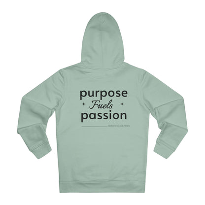 Purpose Fuels Passion Hoodie