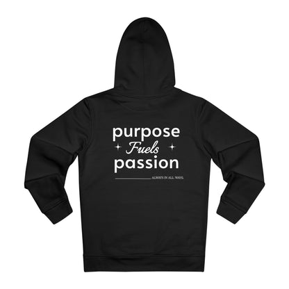 Purpose Fuels Passion Hoodie