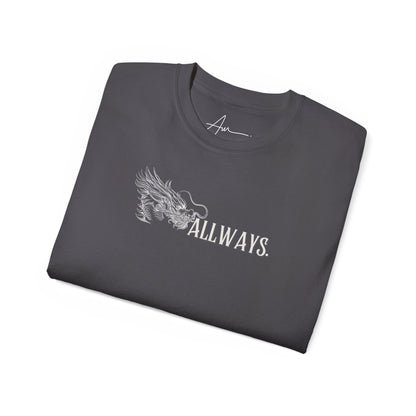 ALLWAYS (SRNA) Unisex T-Shirt