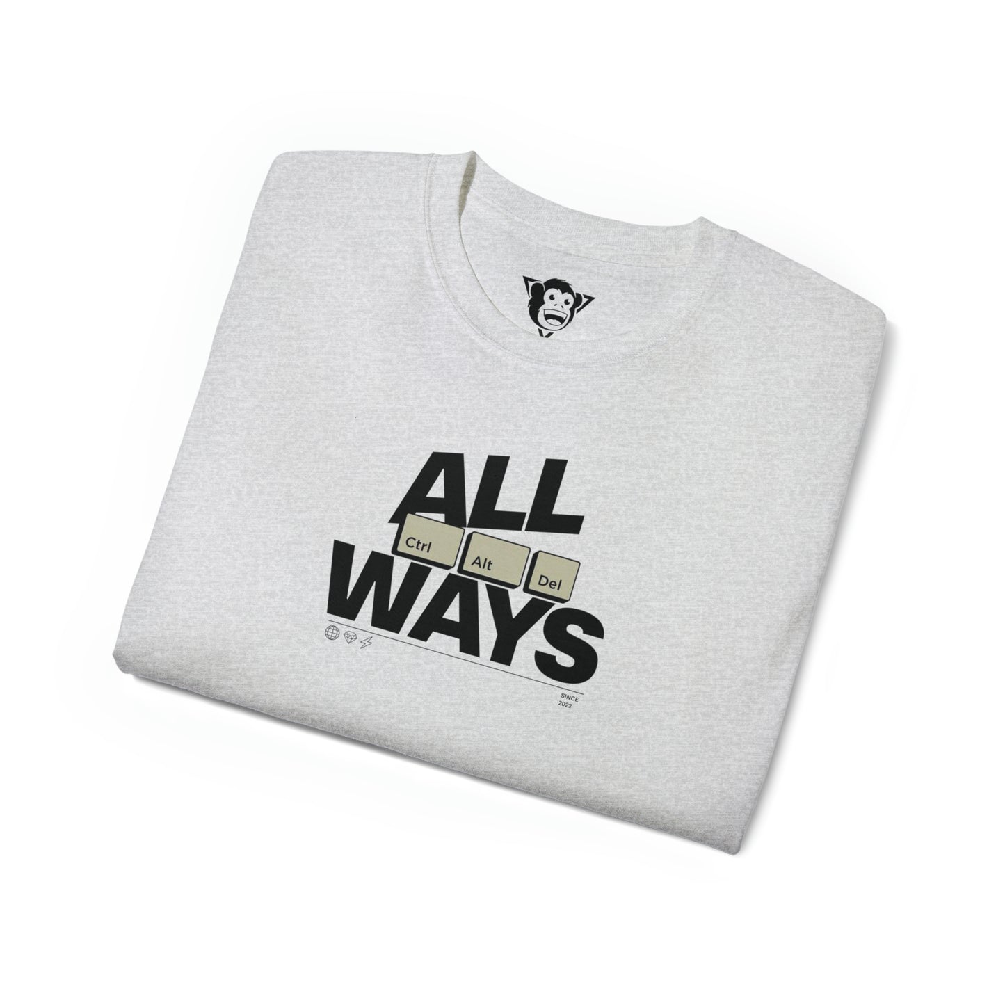 ALLWAYS (CTRL+ALT+DEL) T-Shirt