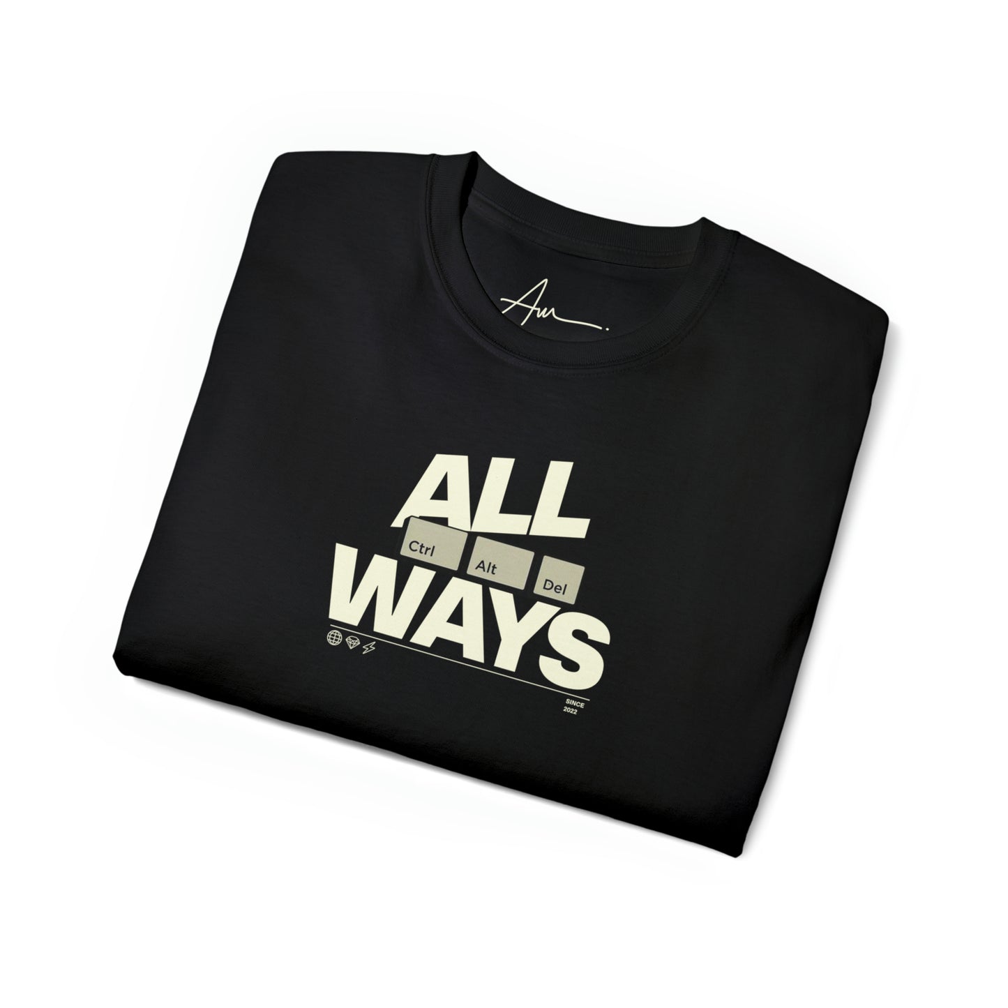 ALLWAYS (CTRL+ALT+DEL) T-Shirt